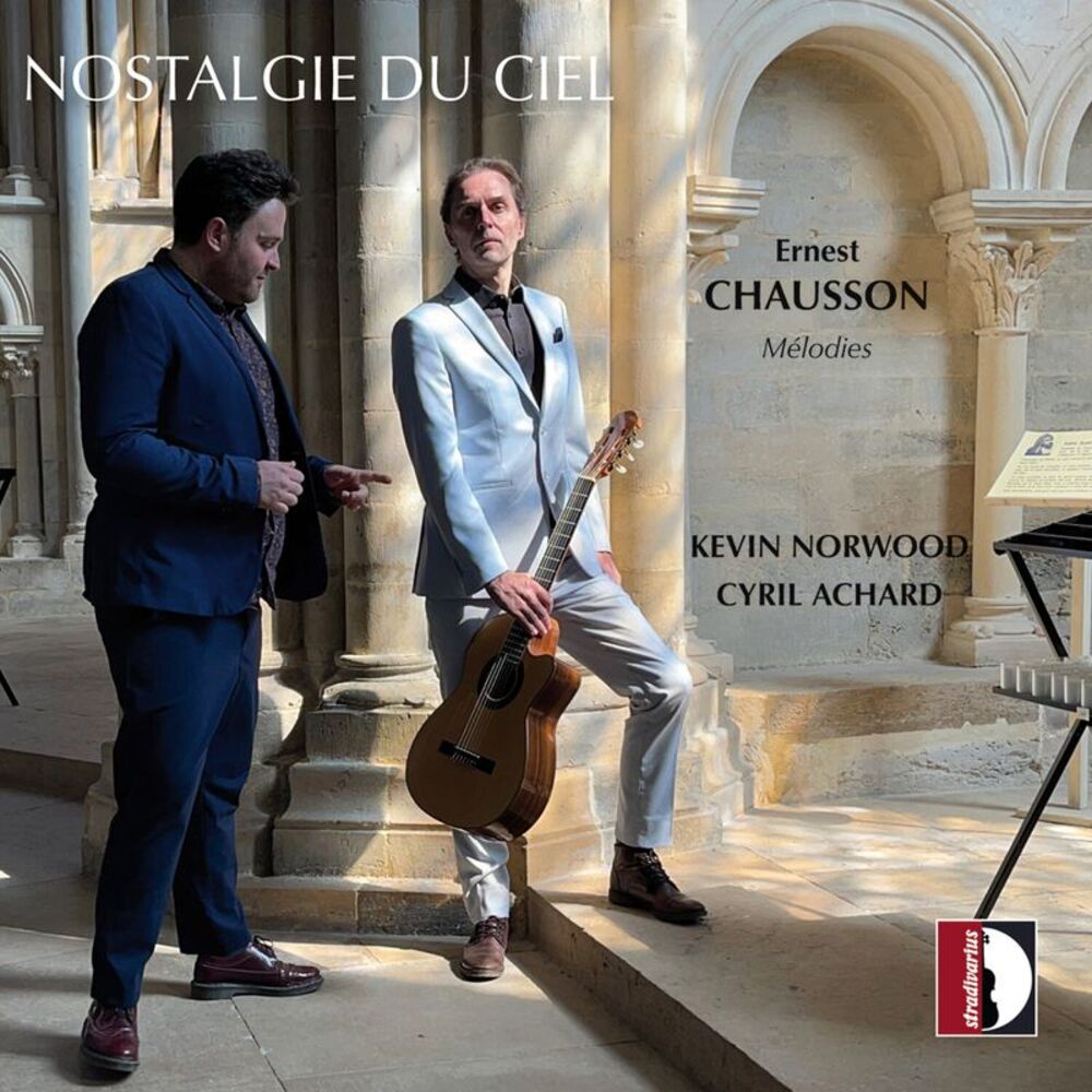 Kevin Norwood - Ernest Chausson: Nostalgie du Ciel  CD